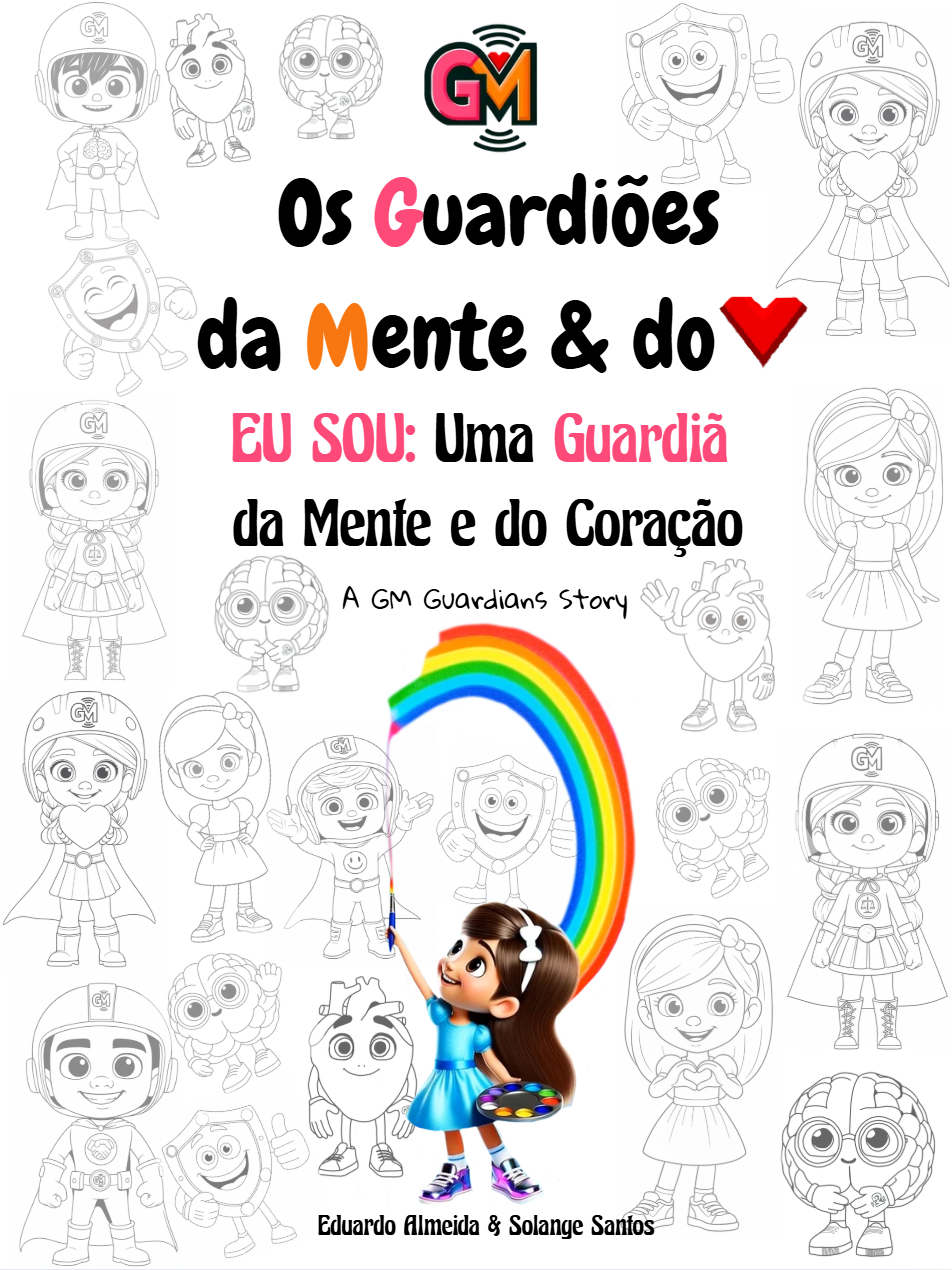 EU SOU: Uma Guardiã da Mente e do Coração - Edição em Português